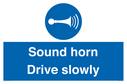 sound-horn-drive-slowly-warehousing-and-delivery-sign~